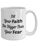 Bigger Faith Mug - Moloco Designs