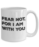 Fear Not Mug - Moloco Designs