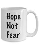 Hope Not Fear Mug - Moloco Designs