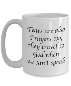 Tears Are Prayers Mug - Moloco Designs