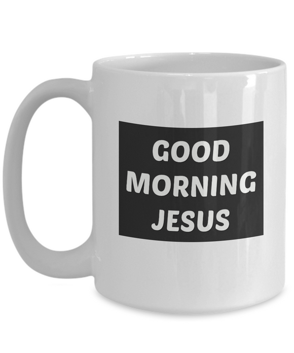 Good Morning Jesus Mug - Moloco Designs