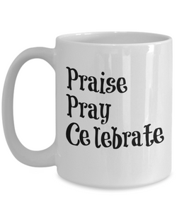 Praise Pray Mug - Moloco Designs