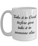 Take it to God Mug - Moloco Designs