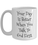 Talk To God First Mug - Moloco Designs