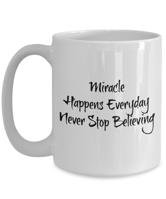 Miracle Happens Mug - Moloco Designs