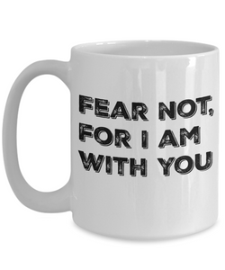 Fear Not Mug - Moloco Designs